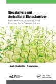 Biocatalysis and Agricultural Biotechnology: Fundamentals, Advances, and Practices for a Greener Future (eBook, ePUB)