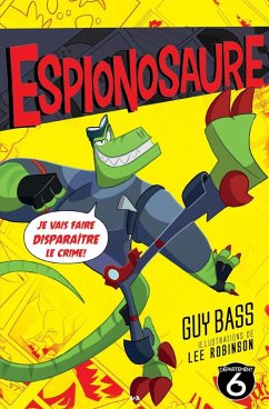 Espionosaure (eBook, ePUB) - Guy Bass, Bass