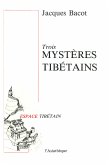 Trois mystères tibétains (eBook, ePUB)