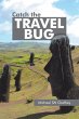 Catch the Travel Bug (eBook, ePUB) - Bild 1
