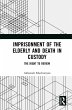 Imprisonment of the Elderly and Death... - Bild 1