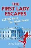 First Lady Escapes (eBook, ePUB)