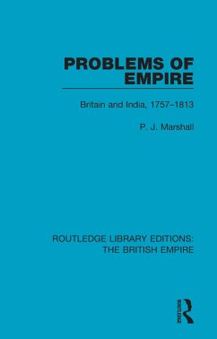 Problems of Empire (eBook, ePUB) - Marshall, P. J.