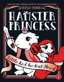 Hamster Princess: Little Red Rodent Hood (eBook, ePUB)