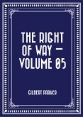 The Right of Way — Volume 05 (eBook, ePUB)