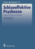 Schizoaffektive Psychosen (eBook, PDF)