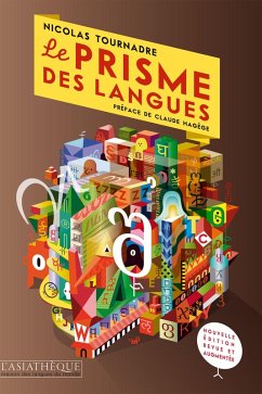 Le prisme des langues (eBook, ePUB) - Tournadre, Nicolas