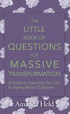 The Little Book of Questions for Massive Transformation (eBook, ePUB)