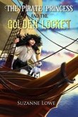 The Pirate Princess and the Golden Locket (eBook, ePUB)