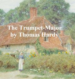 The Trumpet-Major (eBook, ePUB) - Hardy, Thomas