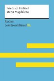 Maria Magdalena von Friedrich Hebbel: Reclam Lektüreschlüssel XL (eBook, ePUB)
