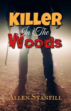 Killer In The Woods (eBook, ePUB) - Stanfill, Allen