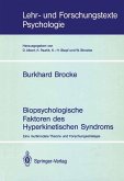 Biopsychologische Faktoren des Hyperkinetischen Syndroms (eBook, PDF)