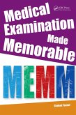 Medical Examination Made Memorable (eBook, ePUB)
