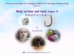 Picture sound book for teenage children for learning Chinese words related to Body actions and tools Volume 2 (fixed-layout eBook, ePUB)