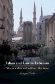 Islam and Law in Lebanon (eBook, ePUB)