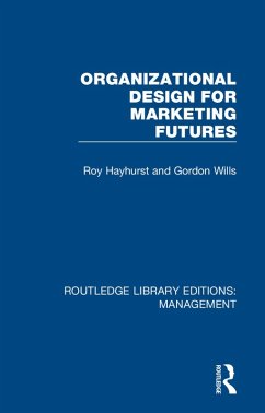 Cover Organizational Design for Marketing Futures (eBook, PDF)