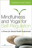 Mindfulness and Yoga for Self-Regulation (eBook, ePUB)