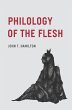 Philology of the Flesh (eBook, ePUB) - Bild 1