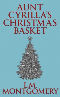 Cover Aunt Cyrilla's Christmas Basket (eBook, ePUB)