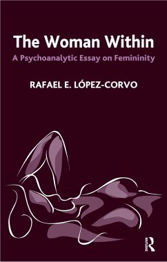 The Woman Within (eBook, ePUB) - Lopez-Corvo, Rafael E.