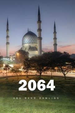 2064 (eBook, ePUB) - Rawlins, Abu Bakr