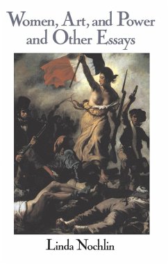 Women, Art, And Power And Other Essays (eBook, ePUB) - Nochlin, Linda