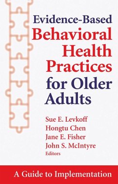 Evidence-Based Behavioral Health Practices for Older Adults (eBook, ePUB)