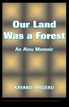 Our Land Was A Forest (eBook, PDF) - Selden, Mark