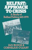 Belfast: Approach to Crisis (eBook, PDF)