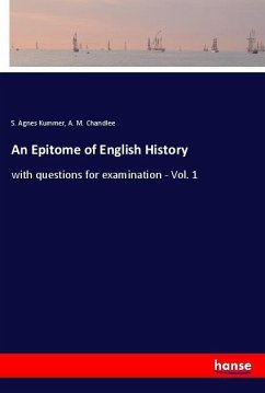 An Epitome of English History - Kummer, S. Agnes;Chandlee, A. M.