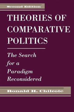 Theories Of Comparative Politics (eBook, PDF) - Chilcote, Ronald H