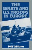 The Senate and US Troops in Europe (eBook, PDF)