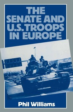 The Senate and US Troops in Europe (eBook, PDF)