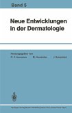 Neue Entwicklungen in der Dermatologie (eBook, PDF)