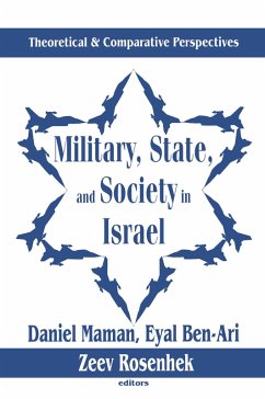 Military, State, and Society in Israel (eBook, PDF)