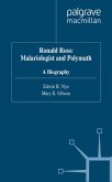 Ronald Ross: Malariologist and Polymath (eBook, PDF)