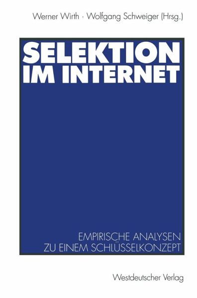 Selektion im Internet (eBook, PDF) Selektion im Internet (eBook, PDF)