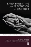 Early Parenting and Prevention of Disorder (eBook, PDF)