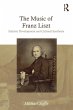 The Music of Franz Liszt (eBook, PDF) - Bild 1
