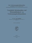 Verschleiß, Betriebszahlen und Wirtschaftlichkeit von Verbrennungskraftmaschinen (eBook, PDF) Verschleiß, Betriebszahlen und Wirtschaftlichkeit von Verbrennungskraftmaschinen (eBook, PDF)