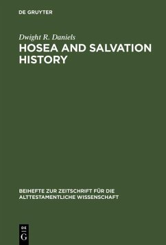 Hosea and Salvation History (eBook, PDF) - Daniels, Dwight R.