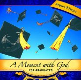 A Moment with God for Graduates (eBook, ePUB)