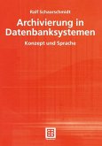 Archivierung in Datenbanksystemen (eBook, PDF)