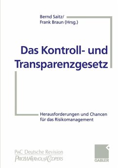 Das Kontroll- und Transparenzgesetz (eBook, PDF) - Saitz, Bernd; Braun, Frank