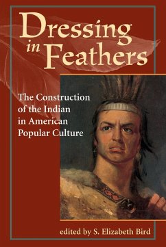 Dressing In Feathers (eBook, PDF) - Bird, S. Elizabeth