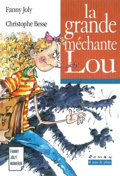 La grande méchante Lou (eBook, ePUB) - Joly, Fanny