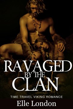 Cover Ravaged By The Clan (eBook, ePUB)