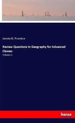 Review Questions in Geography for Advanced Classes - Prentice, Jennie B.