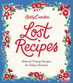 Betty Crocker Lost Recipes (eBook, ePUB) - Crocker, Betty